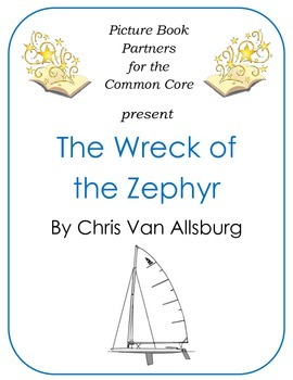 Preview of Picture Books for the Common Core:  The Wreck of the Zephyr
