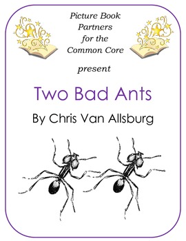 Preview of Picture Books for the Common Core:  Two Bad Ants