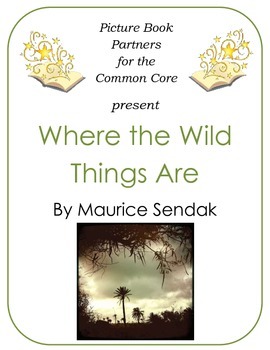 Preview of Picture Books for the Common Core:  Where the Wild Things Are