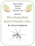 Picture Books for the Common Core:  Why Mosquitoes Buzz in