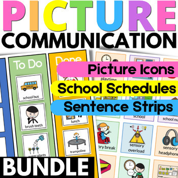Preview of Picture Communication, Sentence Strips and Schedules for Special Education AAC