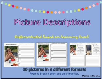 Preview of Picture Descriptions- Descriptive Writing with the 5 Ws 3 Differentiated Formats