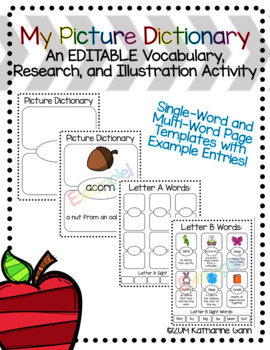 Preview of Picture Dictionary: An EDITABLE Vocabulary, Research, and Illustration Activity