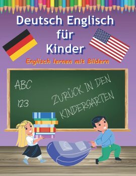 Preview of Picture Dictionary German English Learn German Dictionary with Workbook for Kids