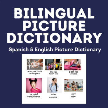 Preview of Picture Dictionary | Spanish & English | ELL Newcomer