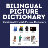Picture Dictionary | Ukrainian & English | ELL Newcomer