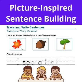 Preview of Picture-Inspired Sentence Building: Tracing and Writing Worksheets