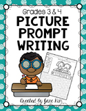 Picture Prompt Writing Grades 3 and 4