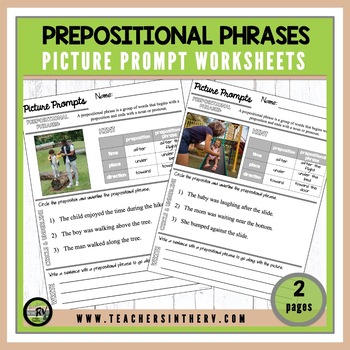 Preview of Picture Prompts | Worksheets | Prepositional Phrases