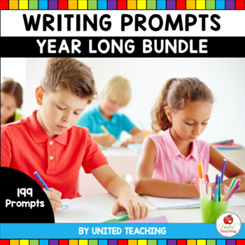 Writing Prompts Year Long Bundle by United Teaching | TpT