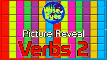 Preview of Picture Reveal Game ~ Verbs 2 ~ PPT