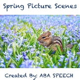 Picture Scenes For Speech Therapy: Spring Edition