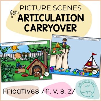 Preview of Fricatives F V S Z - Picture Scenes for Targeting Speech Sounds in Conversations