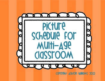 Preview of Picture Schedule for Multi-Age Classrooms