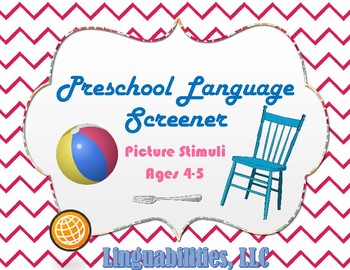 Preview of Picture Stimuli for Preschool Screener Ages 4-5
