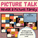 Picture Talk: Family Picture Slow Reveal