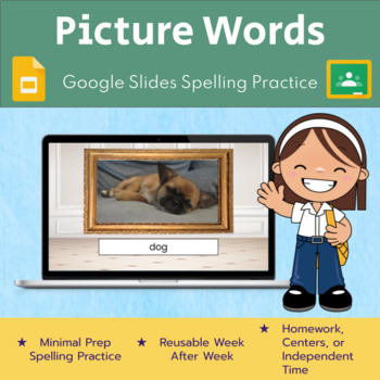 Preview of Picture This!: Digital Spelling Practice(Google Slides)