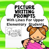 Picture Writing Prompts- Upper Elementary Lined