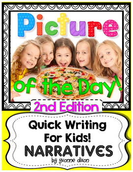 Preview of Picture of the Day {Narrative Quick Writing for Kids!  2nd Edition}