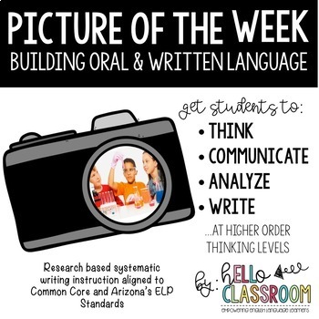 Preview of Picture of the Week: Building Oral and Written Language - ELL, EL, ESL