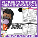 Picture to Sentence Interactive Workbook 9