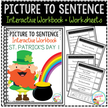 Preview of Picture to Sentence Interactive Workbook + Worksheets: St. Patrick's Day