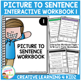 Picture to Sentence Interactive Workbook 1