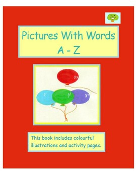 Preview of Pictures With Words A - Z