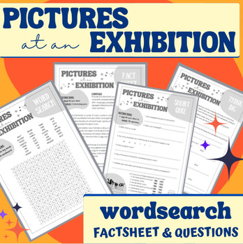 Preview of Pictures at an Exhibition WORDSEARCH with Fact Sheet & Questions