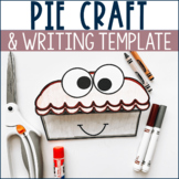 Pie Craft | Thanksgiving Craft | Pie Writing Craft | #prim