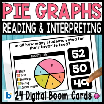 Preview of Pie Graphs Interpreting and Reading Data - Digital Boom Cards Pie Graphs