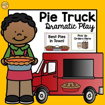 Preview of Pie Truck Dramatic Play