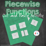 Piece 'Em Up - Piecewise Functions Activity