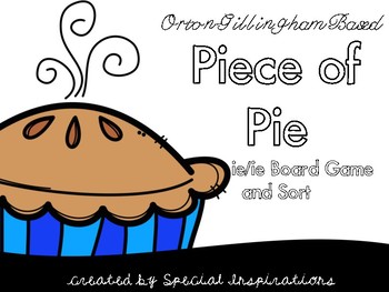 Preview of Piece of Pie Sounds of ie Board Game and Sort Orton-Gillingham