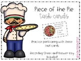 Fractions- Piece of the Pie Task Cards