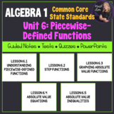 Piecewise-Defined Functions (Algebra 1 - Unit 6) | Bundle 