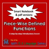 Piecewise Defined Functions - an introductory lesson