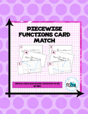 Piecewise Functions Card Match