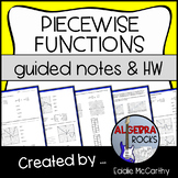 Piecewise Functions Guided Notes and Homework