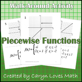 Graphing Piecewise-defined Functions~Walk-Around Activity~Matching~