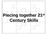Piecing together 21st Century Skills