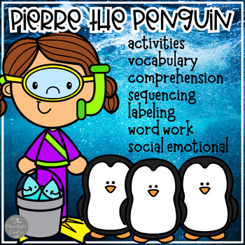 Preview of Pierre the Penguin Activities