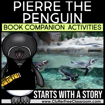 Preview of PIERRE THE PENGUIN by Jean Marzollo Book Companion Activities Craft Project