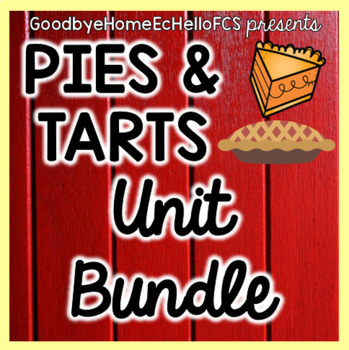 Preview of Pies & Tarts Bundle for Culinary/Foods Course