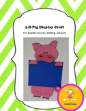 Pig Craft - for Writing, Bulletin Boards,or Art