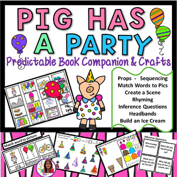 Preview of Pig Has A Party Book Companion & Crafts
