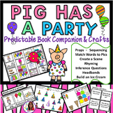 Pig Has A Party Book Companion & Crafts