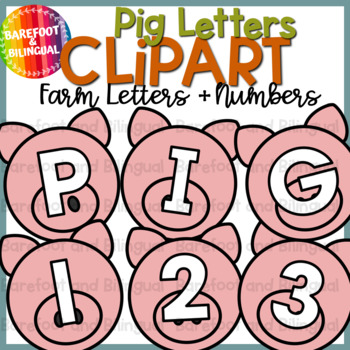 Preview of Pig Letters and Numbers Clip Art - Farm Letters Clipart - Farm Clipart