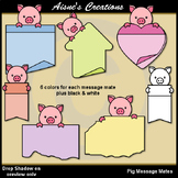 Pig Message Mates