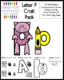 Pig, Pencil: Letter P Alphabet Craft, Hat - Beginning Soun